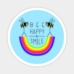 BEE HAPPY & SMILE Magnet